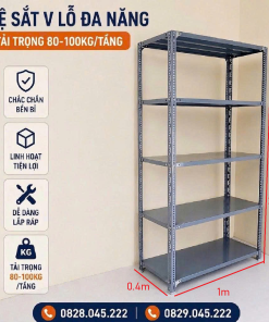 Kệ sắt v lỗ kích thước Cao 2m x Rộng 0.4m x Dài 1m ( 5 mâm)