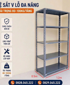 Kệ sắt v lỗ kích thước Cao 2m x Rộng 0.5m x Dài 1.2m ( 5 mâm)